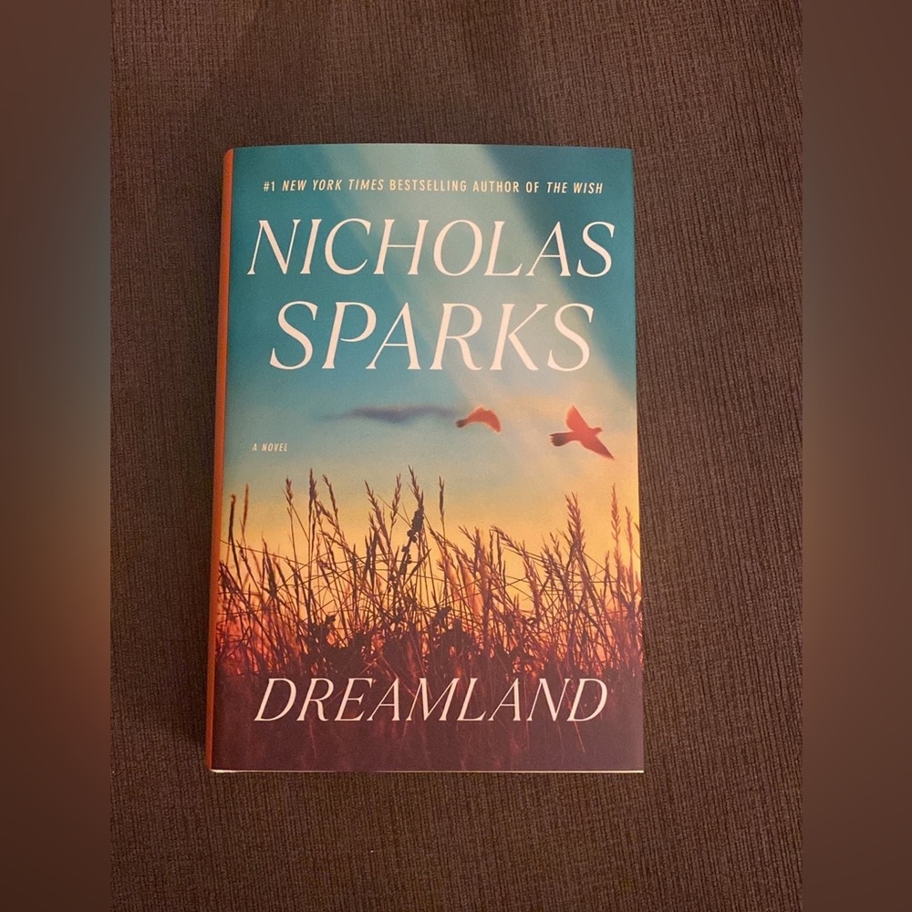 Dreamland by Nicholas Sparks